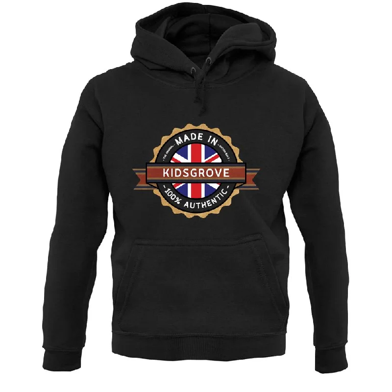 Made In Kidsgrove 100% Authentic Unisex Hoodie